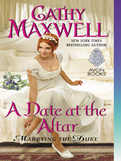 Title details for A Date at the Altar by Cathy Maxwell - Wait list